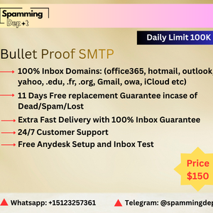 BulletProof SMTP Daily Limit 100K | 100% Inbox to office365 and All Domain