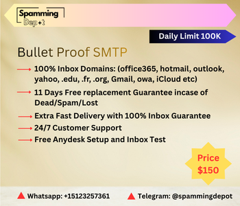 BulletProof SMTP Daily Limit 100K | 100% Inbox to office365 and All Domain