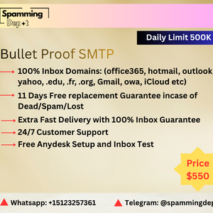 BulletProof SMTP Daily Limit 500K | 100% Inbox to office365 and All Domain